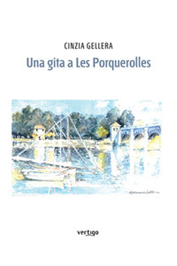 Una gita a Les Porquerolles - Librerie.coop Una gita a Les Porquerolles - Librerie.coop
