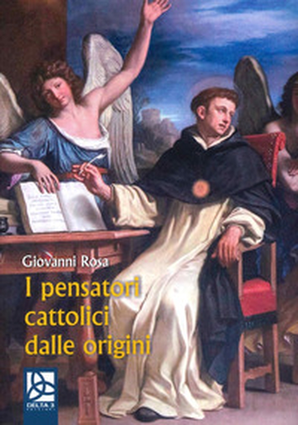 I pensatori cattolici dalle origini - Librerie.coop