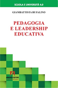 Pedagogia e leadership educativa - Librerie.coop Pedagogia e leadership educativa - Librerie.coop