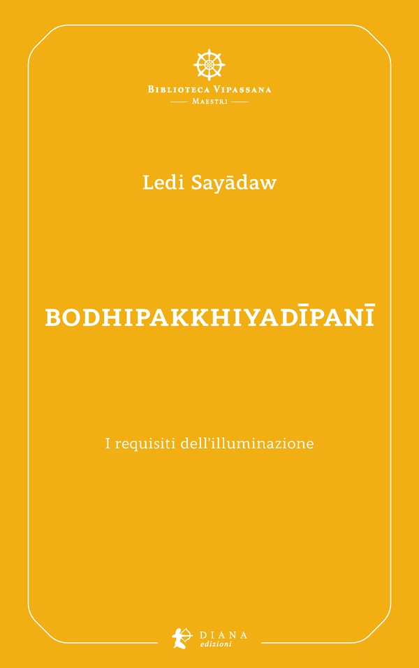 Bodhipakkhiyadīpanī - Librerie.coop Bodhipakkhiyadīpanī - Librerie.coop
