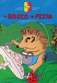 Il bosco in festa - Librerie.coop