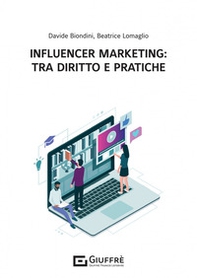 Influencer marketing: tra diritto e pratiche - Librerie.coop