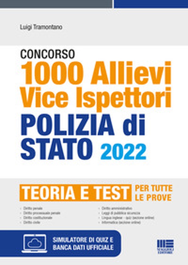 Concorso 1000 allievi vice ispettori Polizia di Stato (G.U. 22 marzo 2022, n. 23). Manuale e quesiti per tutte le prove - Librerie.coop Concorso 1000 allievi vice ispettori Polizia di Stato (G.U. 22 marzo 2022, n. 23). Manuale e quesiti per tutte le prove - Librerie.coop
