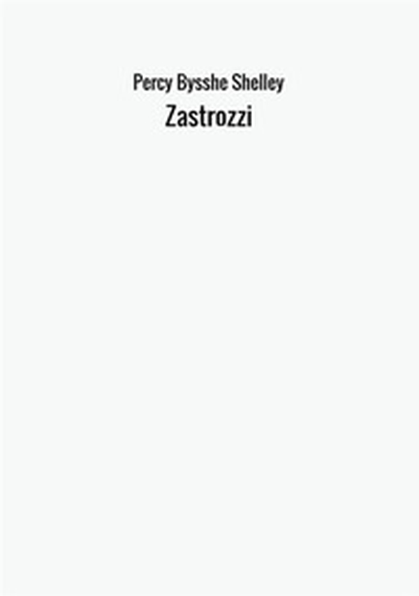 Zastrozzi - Librerie.coop Zastrozzi - Librerie.coop