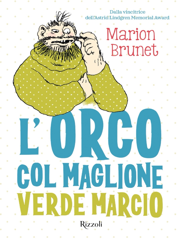 L'orco col maglione verde marcio - Librerie.coop