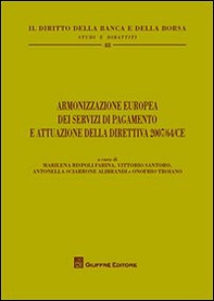 Armonizzazione europea dei servizi di pagamento e attuazione della direttiva 2007/64/CE - Librerie.coop