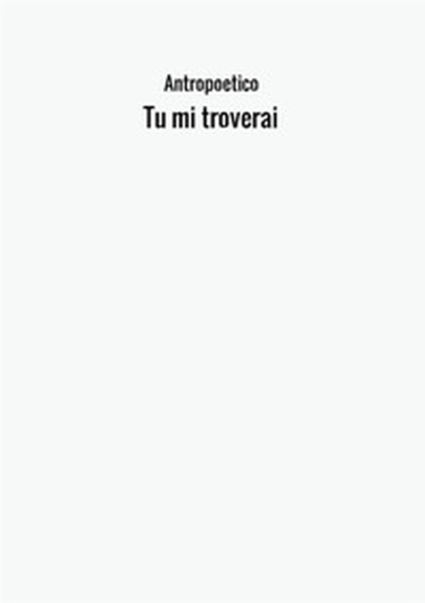 Tu mi troverai - Librerie.coop