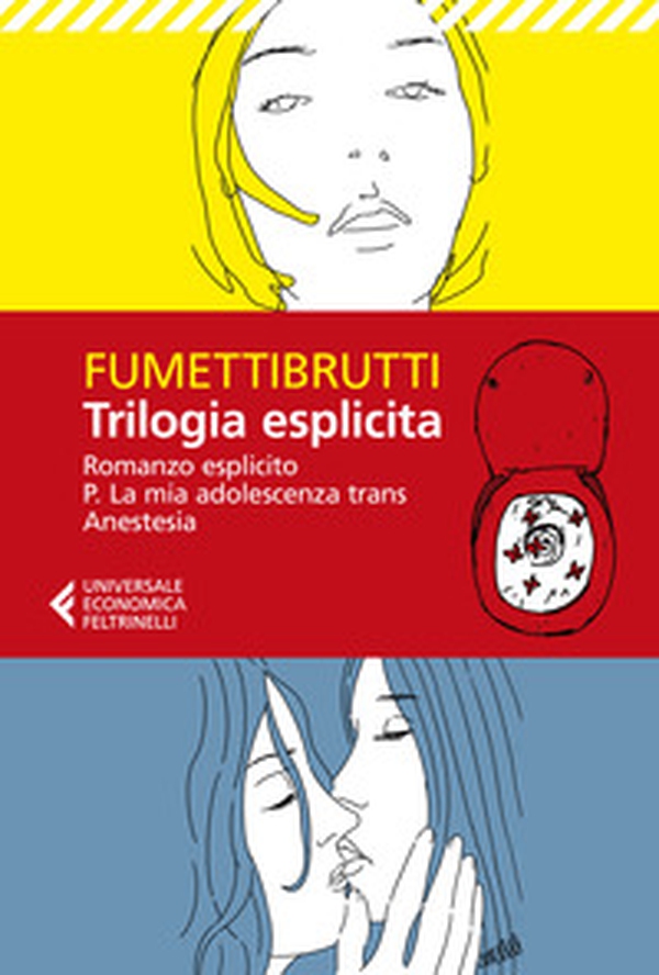 Trilogia esplicita: Romanzo esplicito-P. La mia adolescenza trans-Anestesia - Librerie.coop Trilogia esplicita: Romanzo esplicito-P. La mia adolescenza trans-Anestesia - Librerie.coop