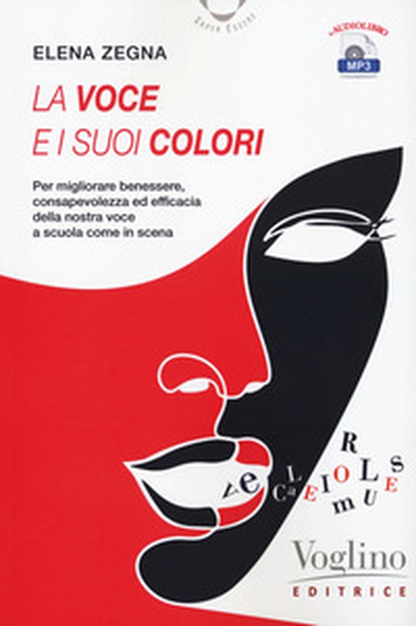 La voce e i suoi colori - Librerie.coop La voce e i suoi colori - Librerie.coop