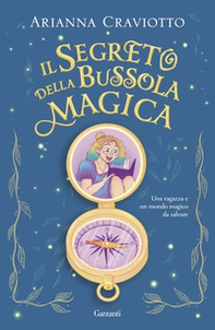 Il segreto della bussola magica - Librerie.coop Il segreto della bussola magica - Librerie.coop
