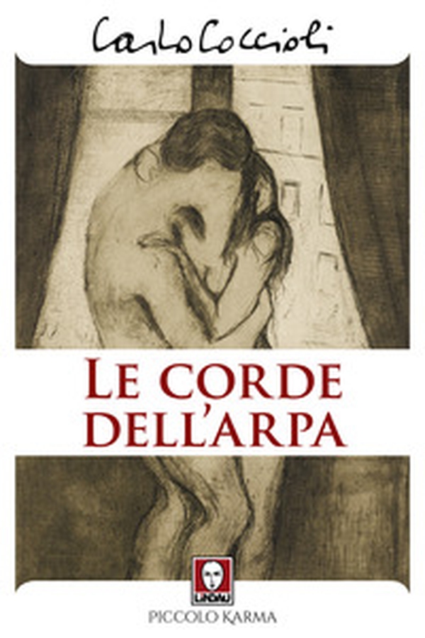 Le corde dell'arpa - Librerie.coop Le corde dell'arpa - Librerie.coop