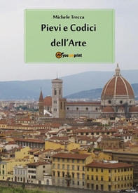 Pievi e codici dell'arte - Librerie.coop
