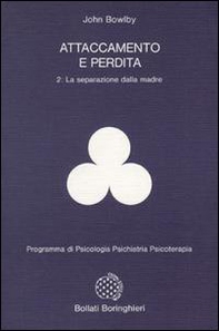 Attaccamento e perdita - Librerie.coop