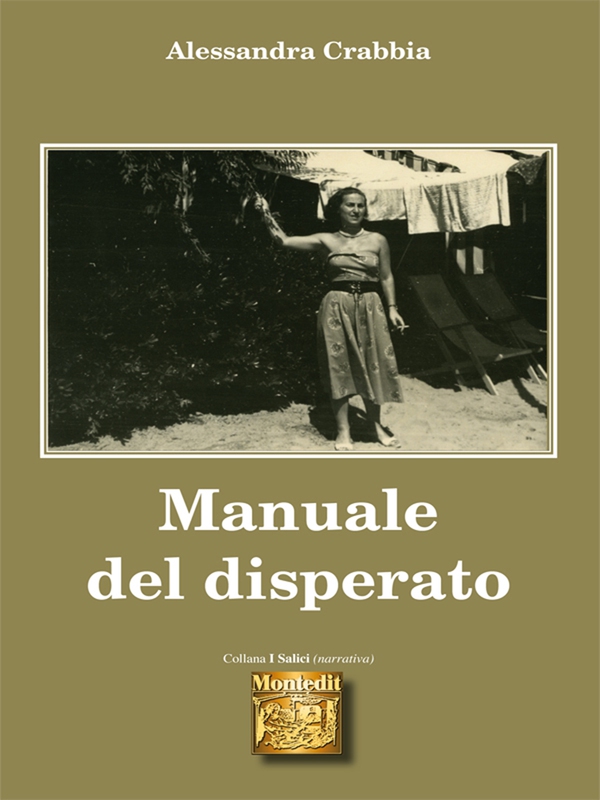 Manuale del disperato - Librerie.coop Manuale del disperato - Librerie.coop