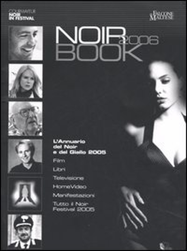 NoirBook 2006. L'annuario del noir e del giallo 2005 - Librerie.coop NoirBook 2006. L'annuario del noir e del giallo 2005 - Librerie.coop