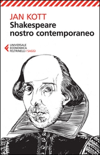 Shakespeare nostro contemporaneo - Librerie.coop Shakespeare nostro contemporaneo - Librerie.coop