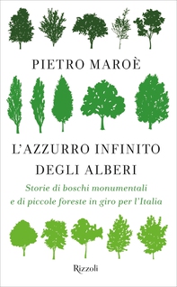 L'azzurro infinito degli alberi - Librerie.coop