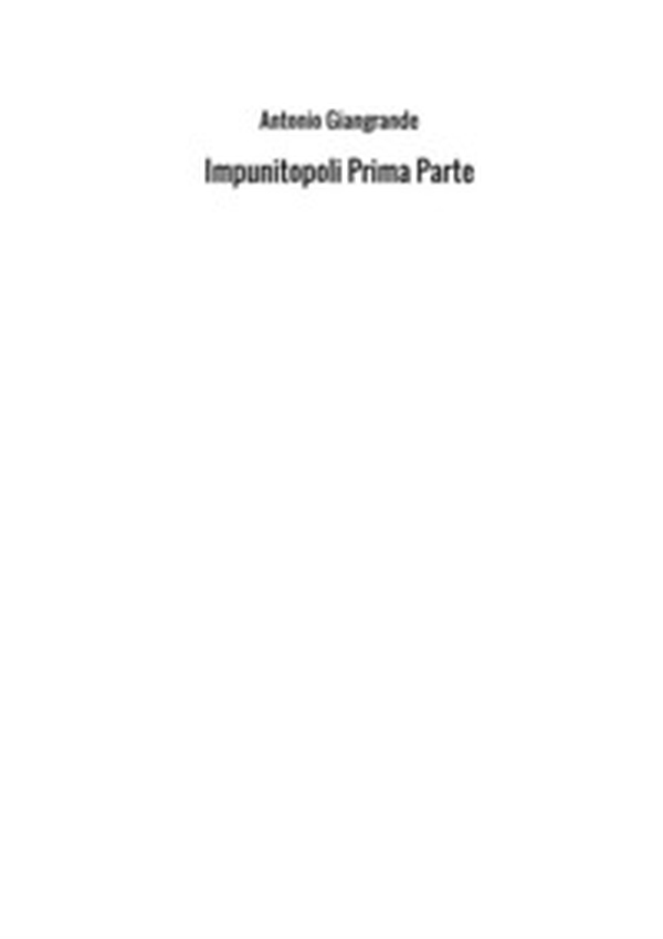 Impunitopoli - Librerie.coop Impunitopoli - Librerie.coop