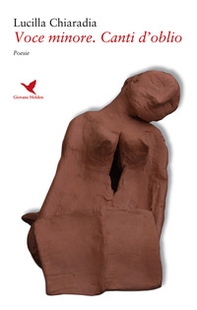 Voce minore. Canti d'oblio - Librerie.coop