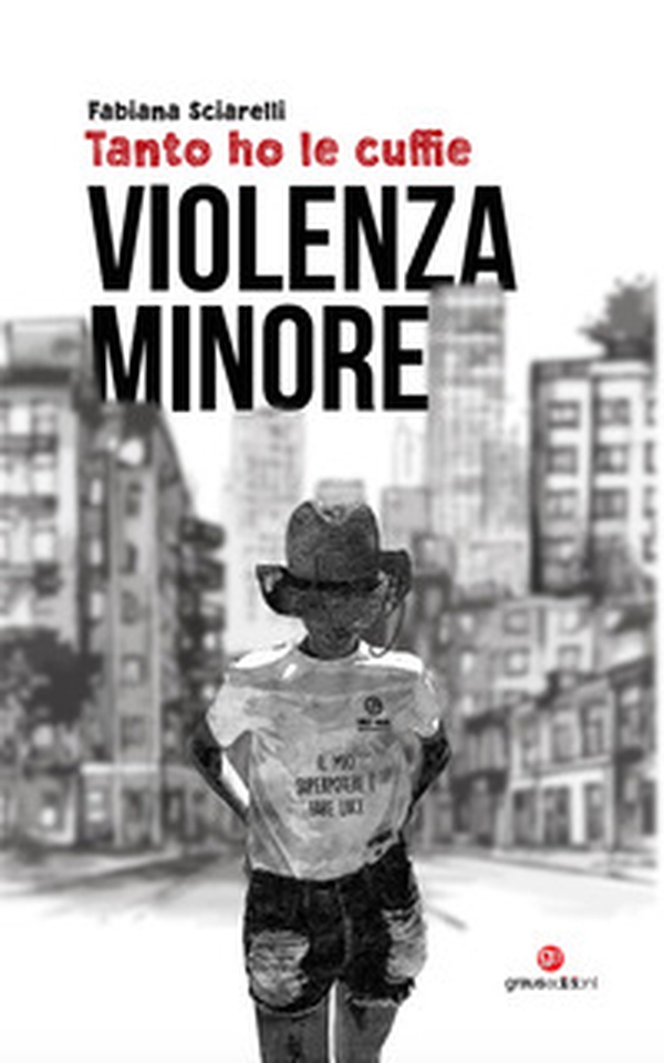 Tanto ho le cuffie. Violenza minore - Librerie.coop Tanto ho le cuffie. Violenza minore - Librerie.coop