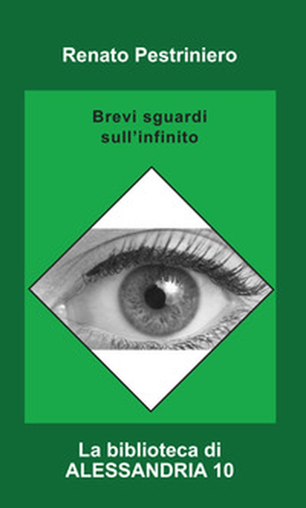 Brevi sguardi sull'infinito - Librerie.coop Brevi sguardi sull'infinito - Librerie.coop