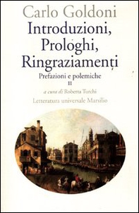 Introduzioni, prologhi, ringraziamenti. Prefazioni e polemiche - Librerie.coop