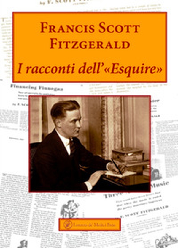 I racconti dell'«esquire» - Librerie.coop I racconti dell'«esquire» - Librerie.coop