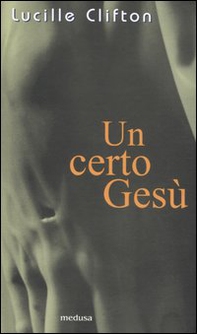 Un certo Gesù - Librerie.coop