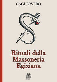 Rituali della massoneria egiziana - Librerie.coop