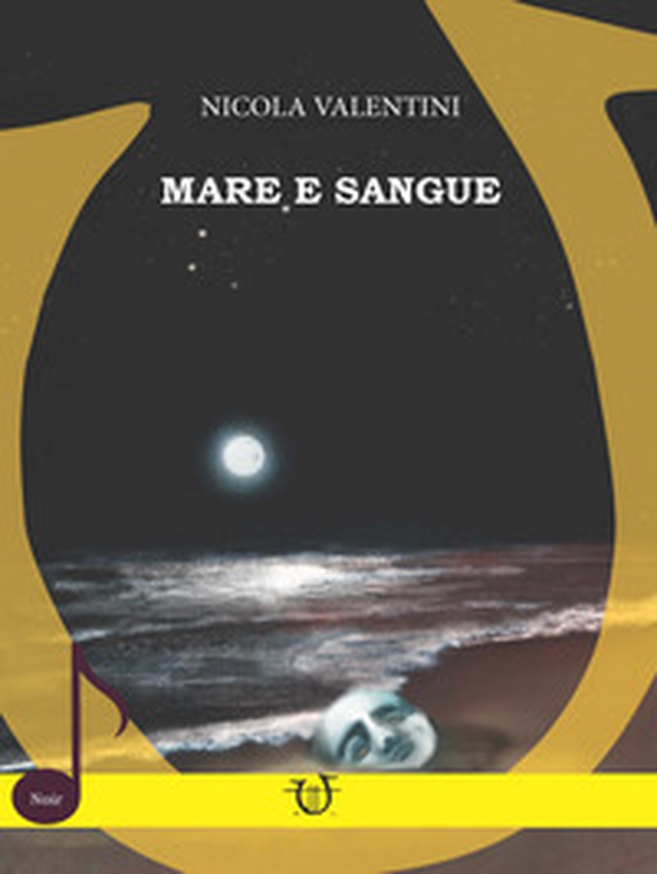 Mare e sangue - Librerie.coop Mare e sangue - Librerie.coop