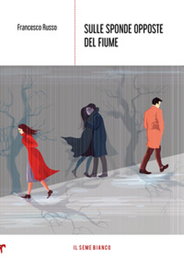 Sulle sponde opposte del fiume - Librerie.coop Sulle sponde opposte del fiume - Librerie.coop