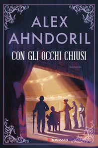 Con gli occhi chiusi - Librerie.coop Con gli occhi chiusi - Librerie.coop