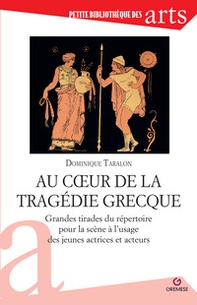Au coeur de la tragedie grecque - Librerie.coop