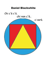 Chi c'è c'è, chi non c'è... ci sarà - Librerie.coop