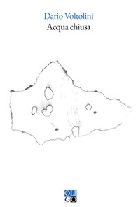 Acqua chiusa - Librerie.coop