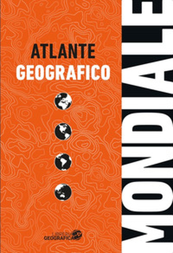 Atlante geografico mondiale - Librerie.coop