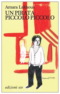 Un pirata piccolo piccolo - Librerie.coop