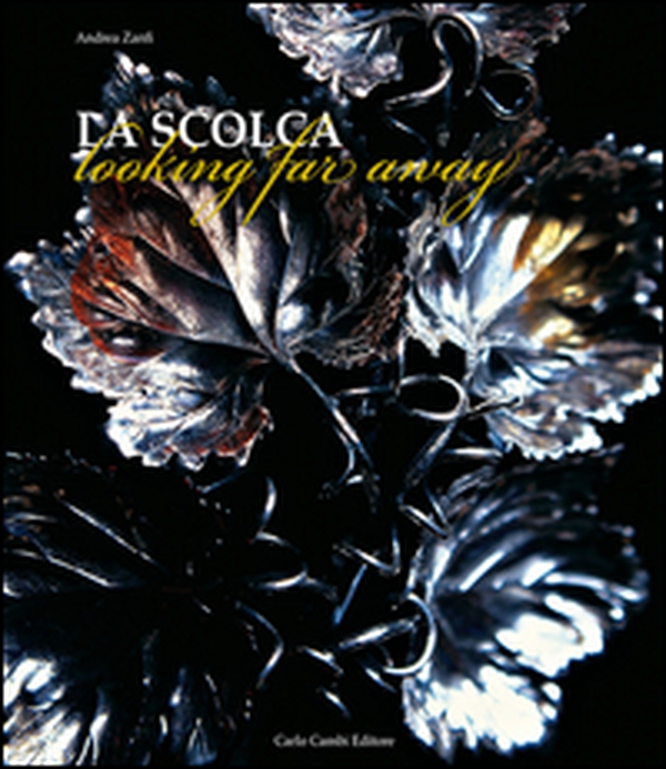La Scolca. Looking far away - Librerie.coop La Scolca. Looking far away - Librerie.coop
