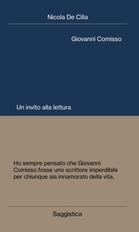Giovanni Comisso. Un invito alla lettura - Librerie.coop