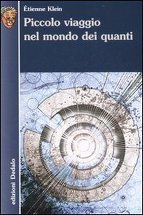 Piccolo viaggio nel mondo dei quanti - Librerie.coop Piccolo viaggio nel mondo dei quanti - Librerie.coop