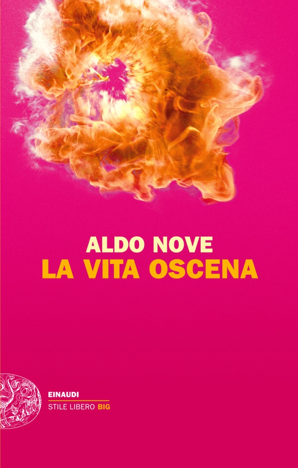 La vita oscena - Librerie.coop La vita oscena - Librerie.coop