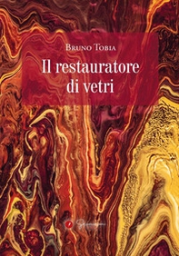 Il restauratore di vetri - Librerie.coop