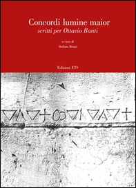 Concordi lumine maior. Scritti per Ottavio Banti - Librerie.coop