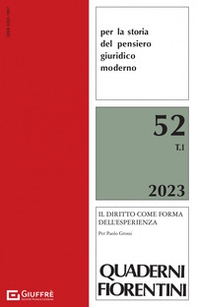 Quaderni fiorentini per la storia del pensiero giuridico moderno - Vol. 52 - Librerie.coop