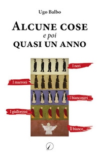 Alcune cose e poi quasi un anno - Librerie.coop