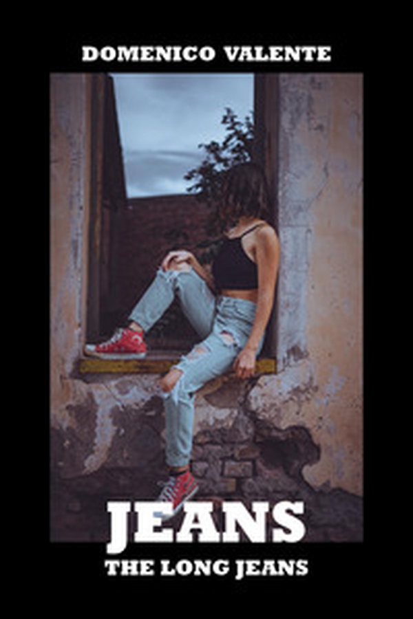 Jeans, the long jeans - Librerie.coop Jeans, the long jeans - Librerie.coop