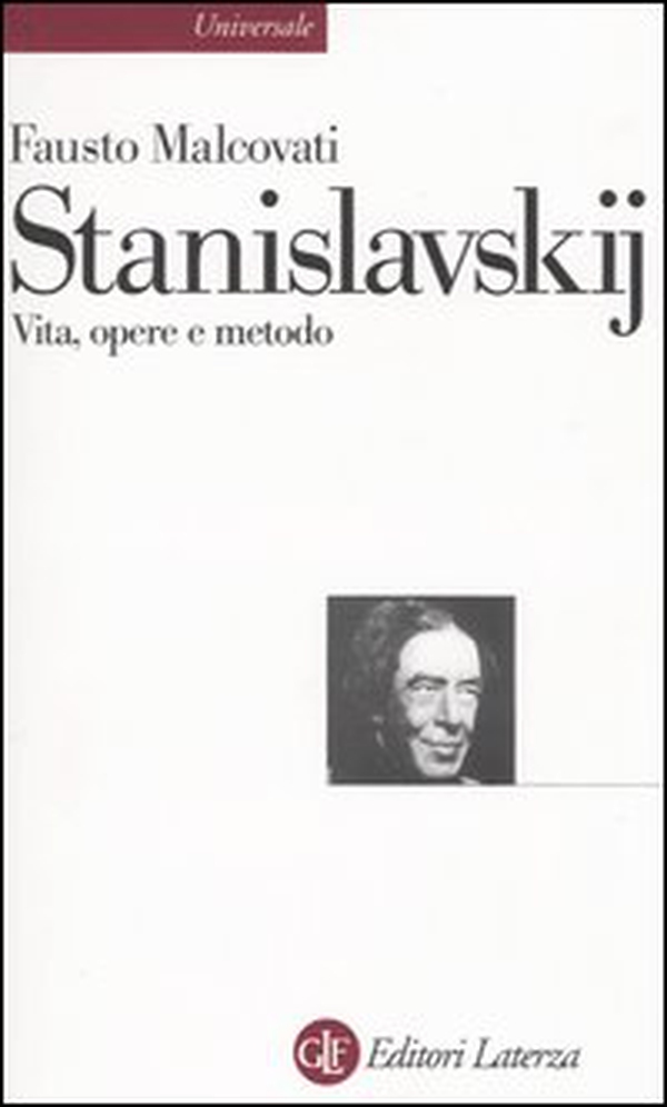 Stanislavskij. Vita, opere e metodo - Librerie.coop Stanislavskij. Vita, opere e metodo - Librerie.coop