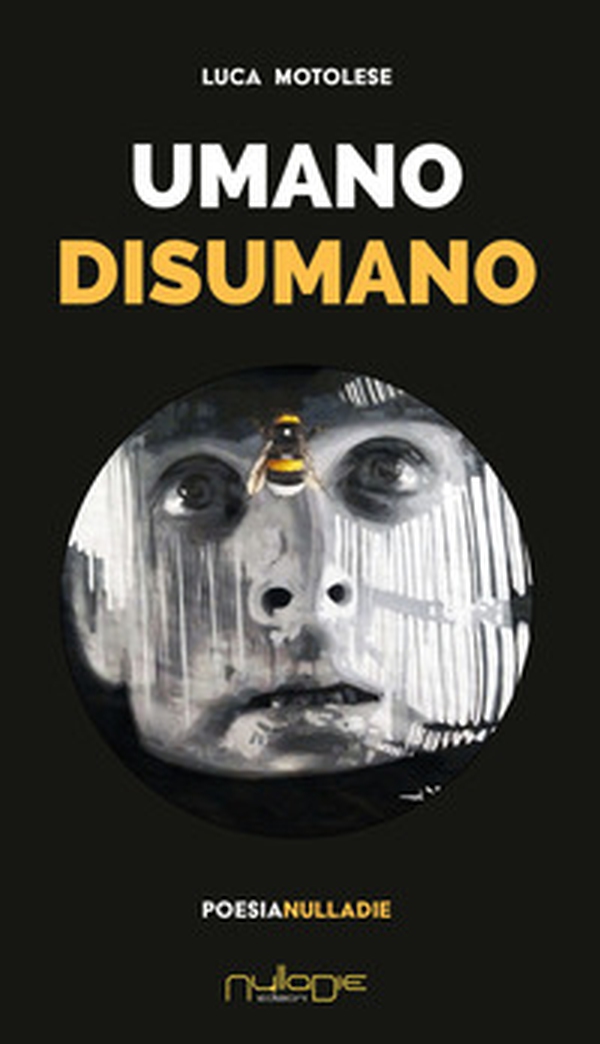 Umano disumano - Librerie.coop Umano disumano - Librerie.coop