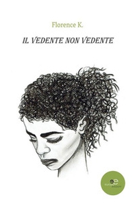 Il vedente non vedente - Librerie.coop