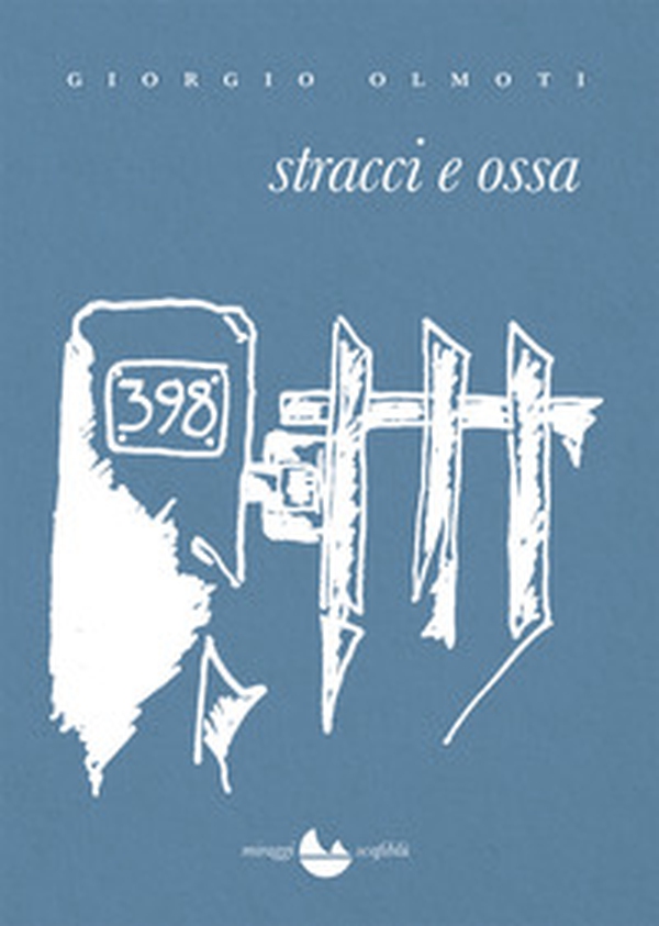Stracci e ossa - Librerie.coop Stracci e ossa - Librerie.coop